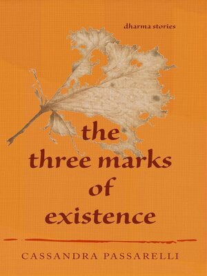 cover image of The Three Marks of Existence